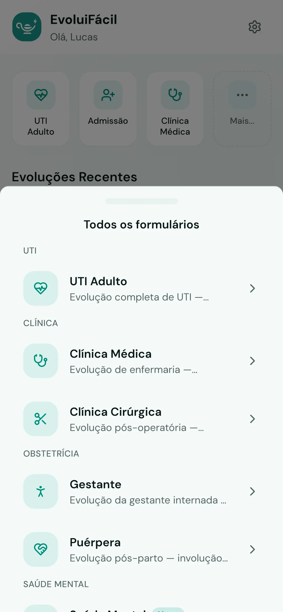 Tela de seleção de templates mostrando opções: UTI Adulto, SOAP, Admissão, Admissão Emergência, Admissão Completa, Clínica Médica, Clínica Cirúrgica, Centro Cirúrgico, Gestante, Puérpera, Centro de Parto Normal, Saúde Mental, Evolução RN, Pediatria, Home Care, Método de Gordon, Transferência, Nefrologia, HiperDia, Pré-Natal, Puericultura